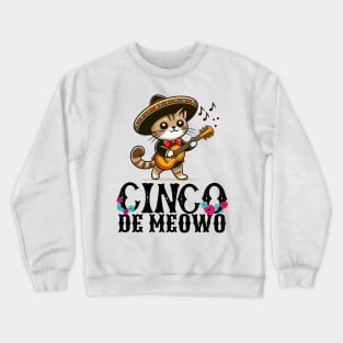 Cinco De Meowo Crewneck Sweatshirt